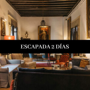 Escapada 2 días