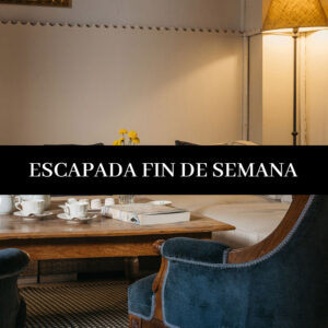 Escapada fin de semana